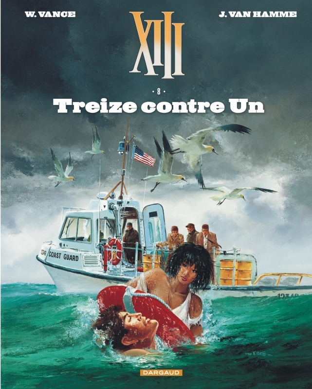 XIII  - Tome 8 - Treize contre un (Nouveau format) -  Van Hamme Jean - DARGAUD