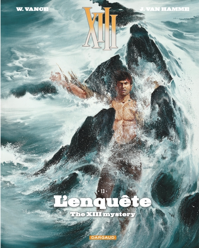 XIII  - Tome 13 - The XIII mystery : L'enquête (Nouveau format) -  Vance - DARGAUD