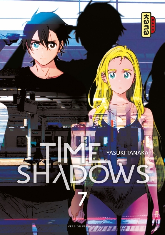 Time shadows - Tome 7 -  Yasuki Tanaka - KANA