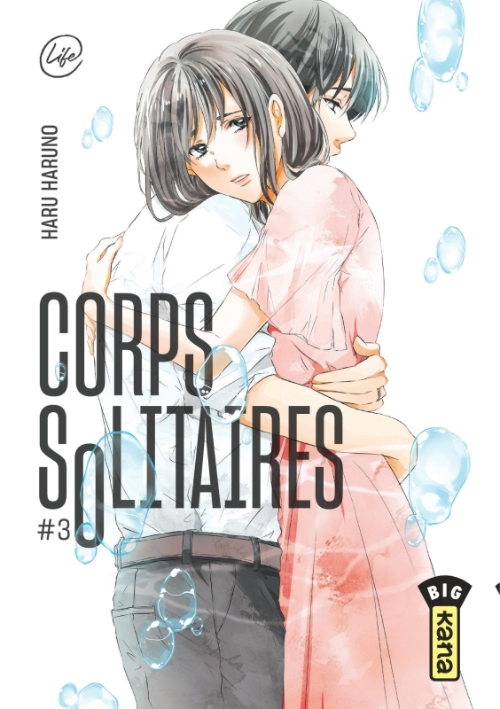 Corps solitaires - Tome 3 -  Haru Haruno - KANA