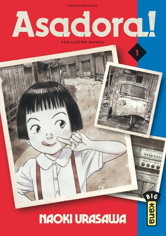 Asadora ! - Tome 1 -  Naoki Urasawa - KANA