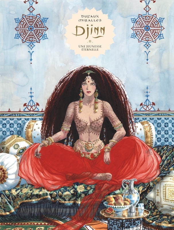 Djinn - Tome 11 - Une jeunesse éternelle -  Dufaux Jean - DARGAUD