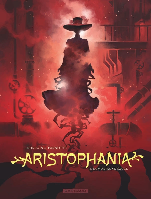 Aristophania - Tome 4 - La Montagne rouge -  Dorison Xavier - DARGAUD