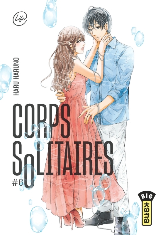 Corps solitaires - Tome 6 -  Haru Haruno - KANA