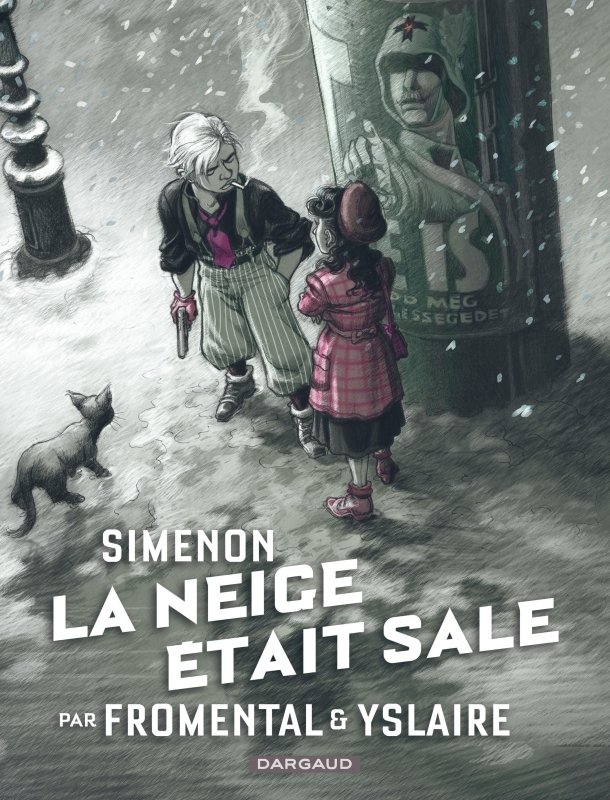 Collection Simenon, les romans durs - La Neige était sale -  Fromental Jean-Luc - DARGAUD