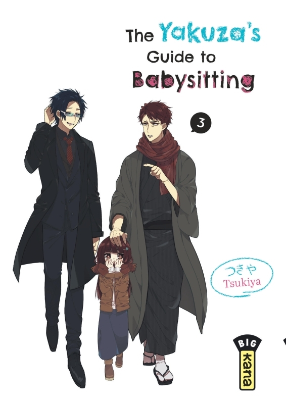 The Yakuza's guide to babysitting - Tome 3 -  Tsukiya - KANA