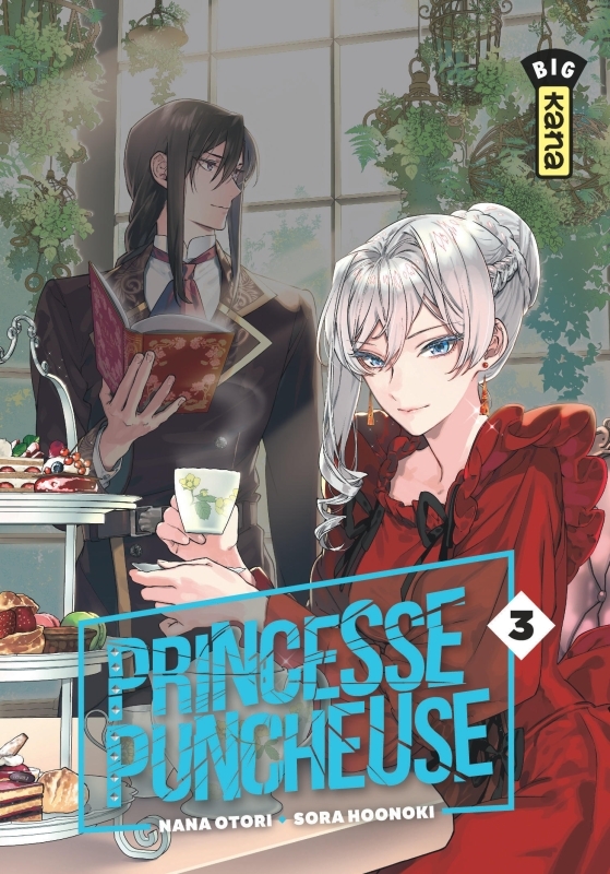 Princesse Puncheuse - Tome 3 -  Nana Otori - KANA