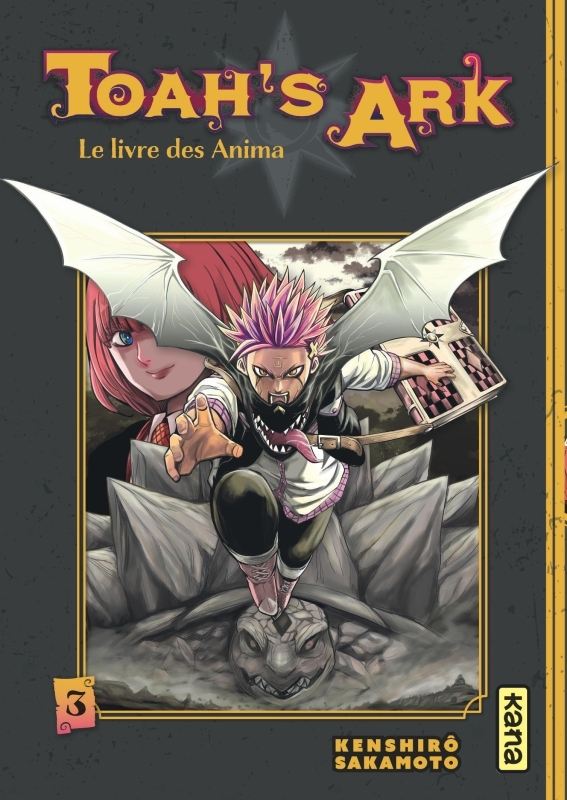 Toah's Ark - Le livre des Anima - Tome 3 -  Kenshirô Sakamoto - KANA