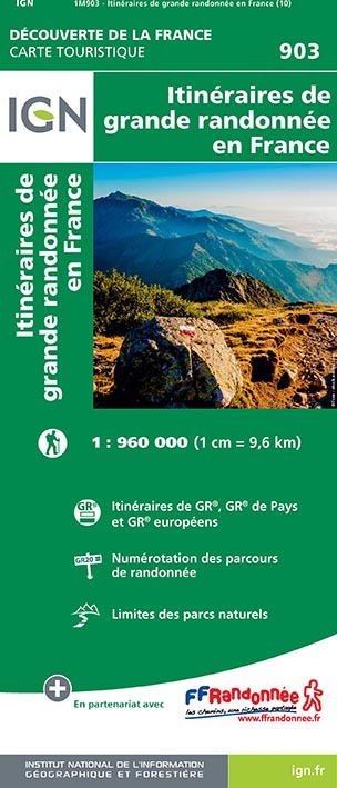 1M903 Itineraires De Grande Randonnee En France - XXX - IGN