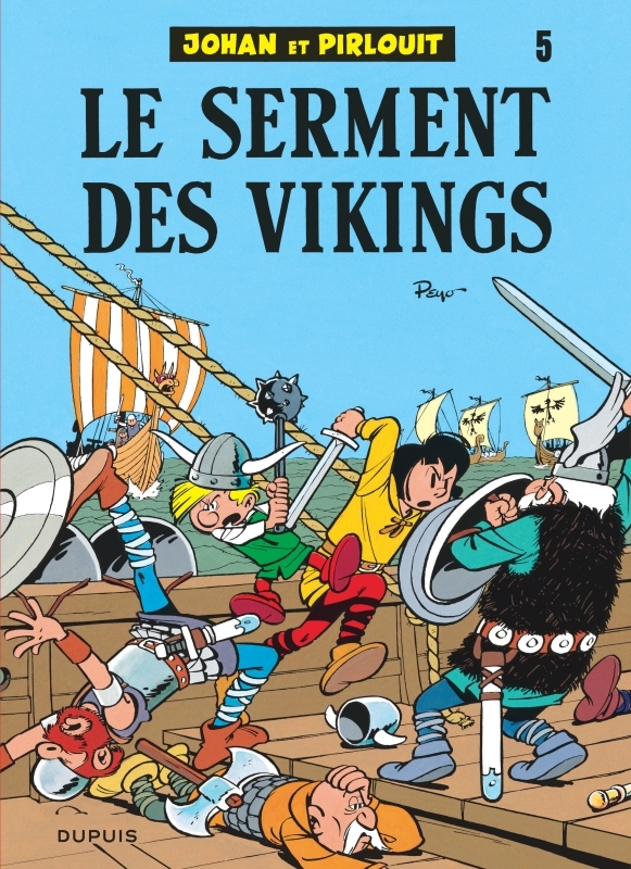 Johan et Pirlouit - Tome 5 - Le Serment des vikings -  Peyo - DUPUIS