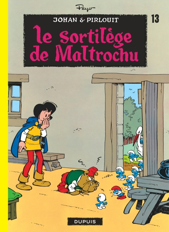 Johan et Pirlouit - Tome 13 - Le Sortilège de Maltrochu -  Peyo - DUPUIS