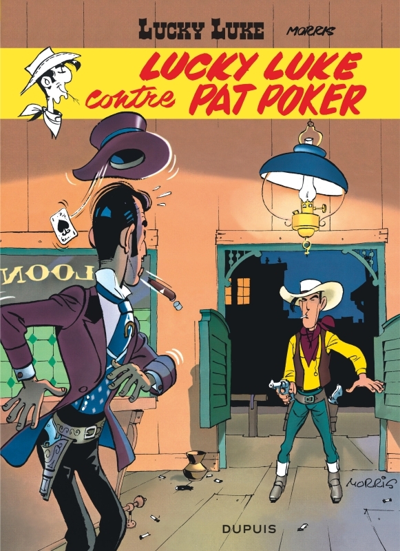 Lucky Luke - Tome 5 - Lucky Luke contre Pat Poker -  MORRIS - DUPUIS