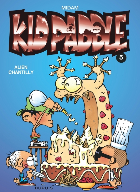 Kid Paddle - Tome 5 - Alien chantilly -  Midam - DUPUIS