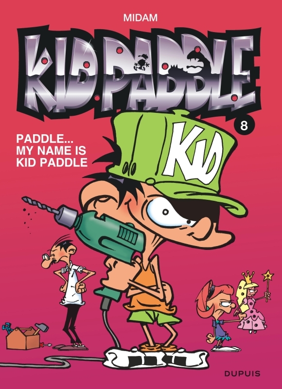 Kid Paddle - Tome 8 - Paddle... My name is Kid Paddle -  Midam - DUPUIS