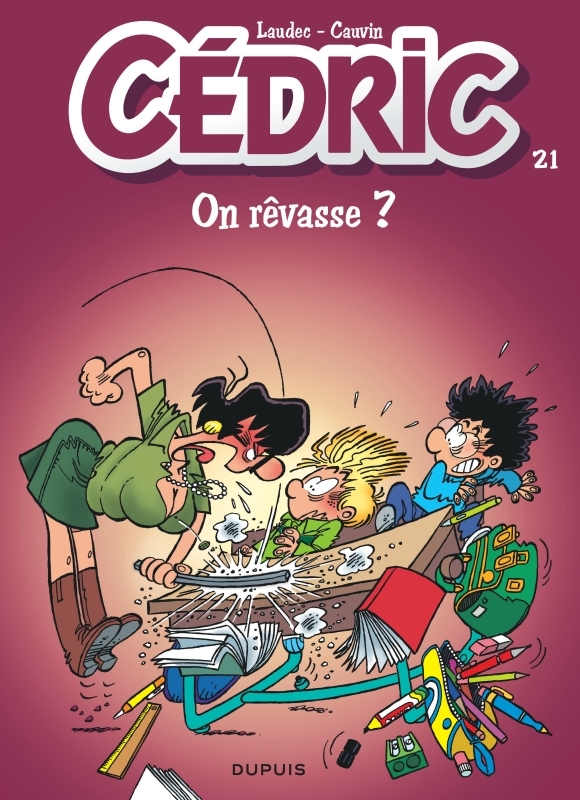 Cédric - Tome 21 - On rêvasse ? -  Laudec - DUPUIS