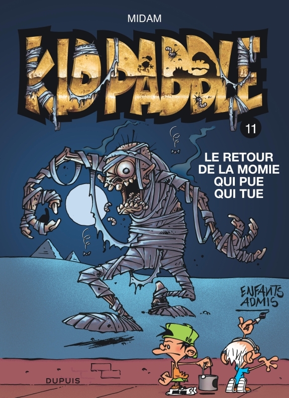 Kid Paddle - Tome 11 - Le retour de la momie qui pue qui tue -  Midam - DUPUIS