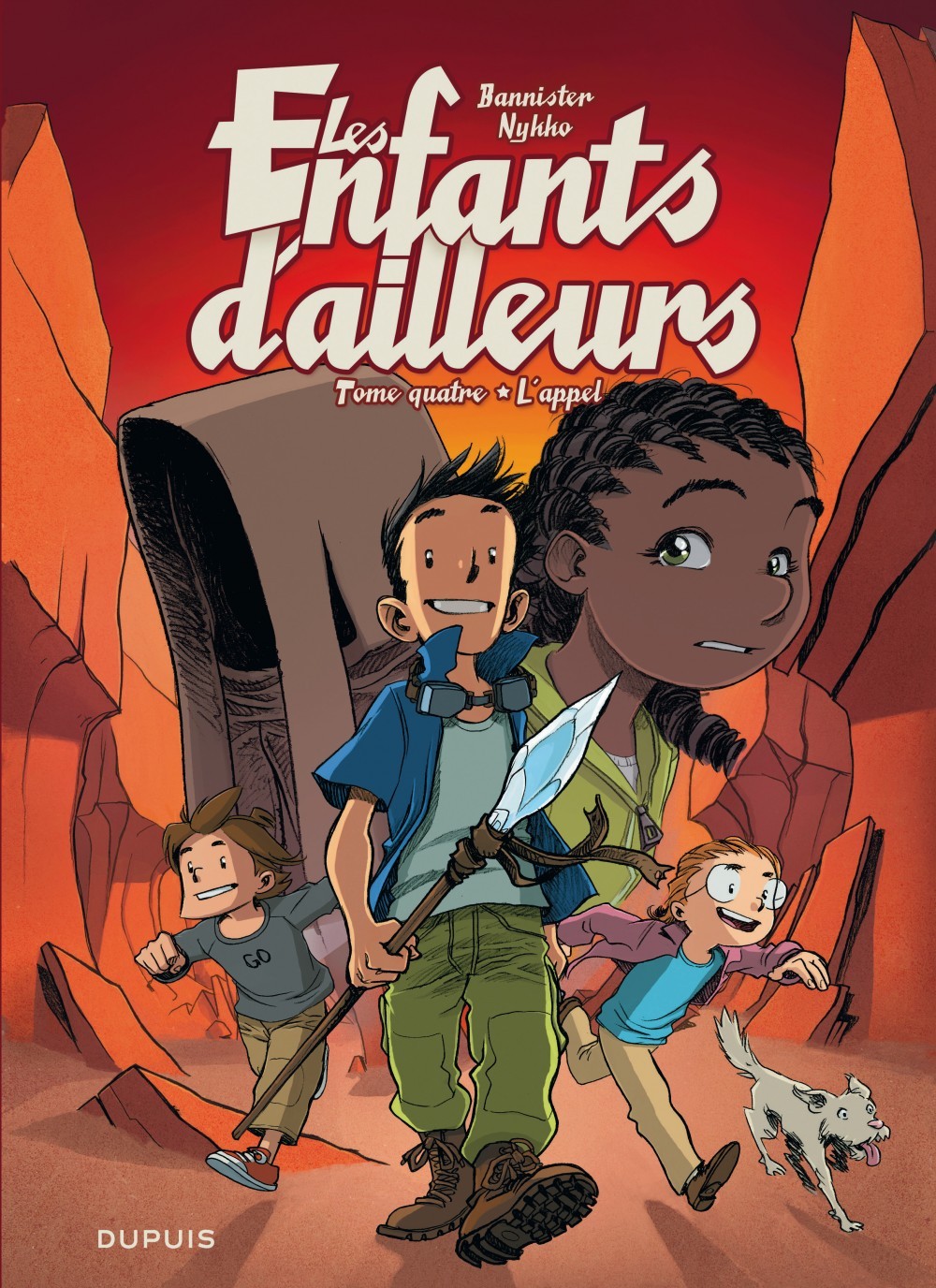 Les enfants d'ailleurs - Tome 4 - L'appel -  Bannister - DUPUIS