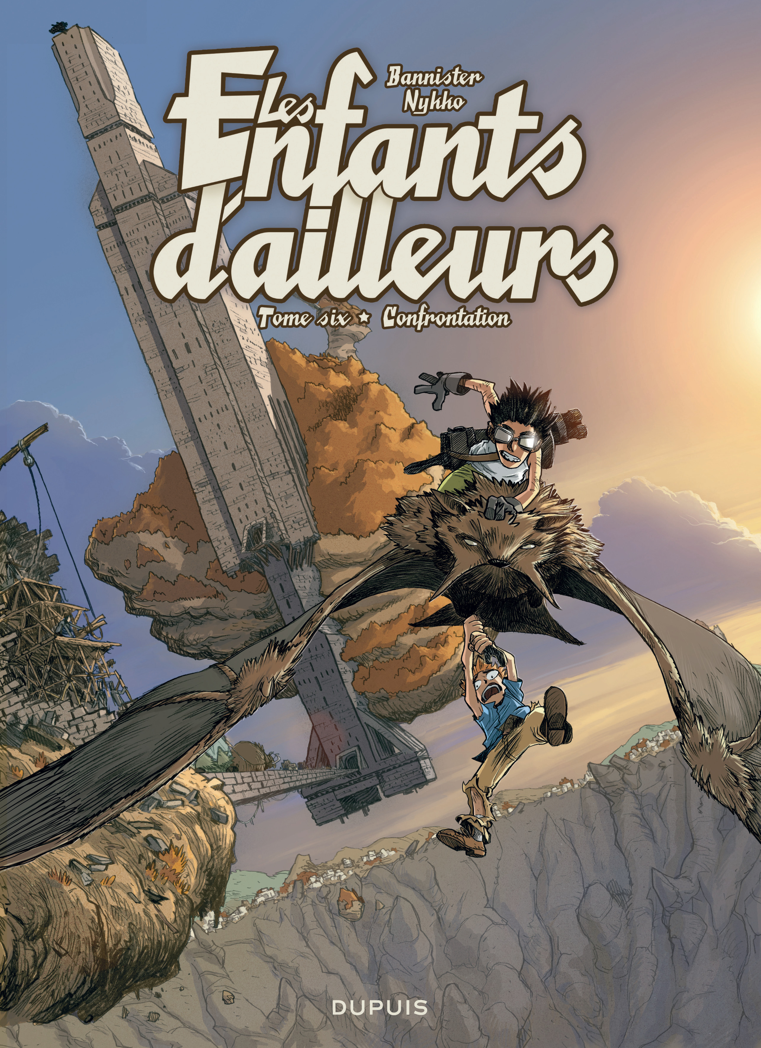 Les enfants d'ailleurs - Tome 6 - Confrontation -  Bannister - DUPUIS