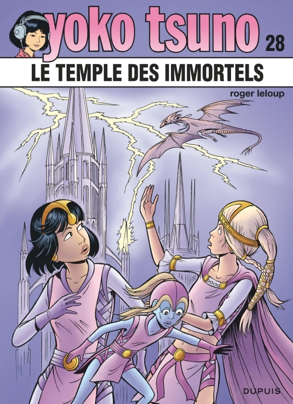 Yoko Tsuno - Tome 28 - Le temple des immortels -  Leloup - DUPUIS