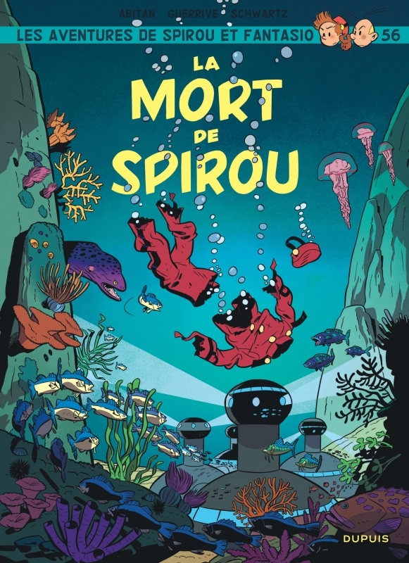 Spirou et Fantasio - Tome 56 - La mort de Spirou -  Guerrive Sophie - DUPUIS