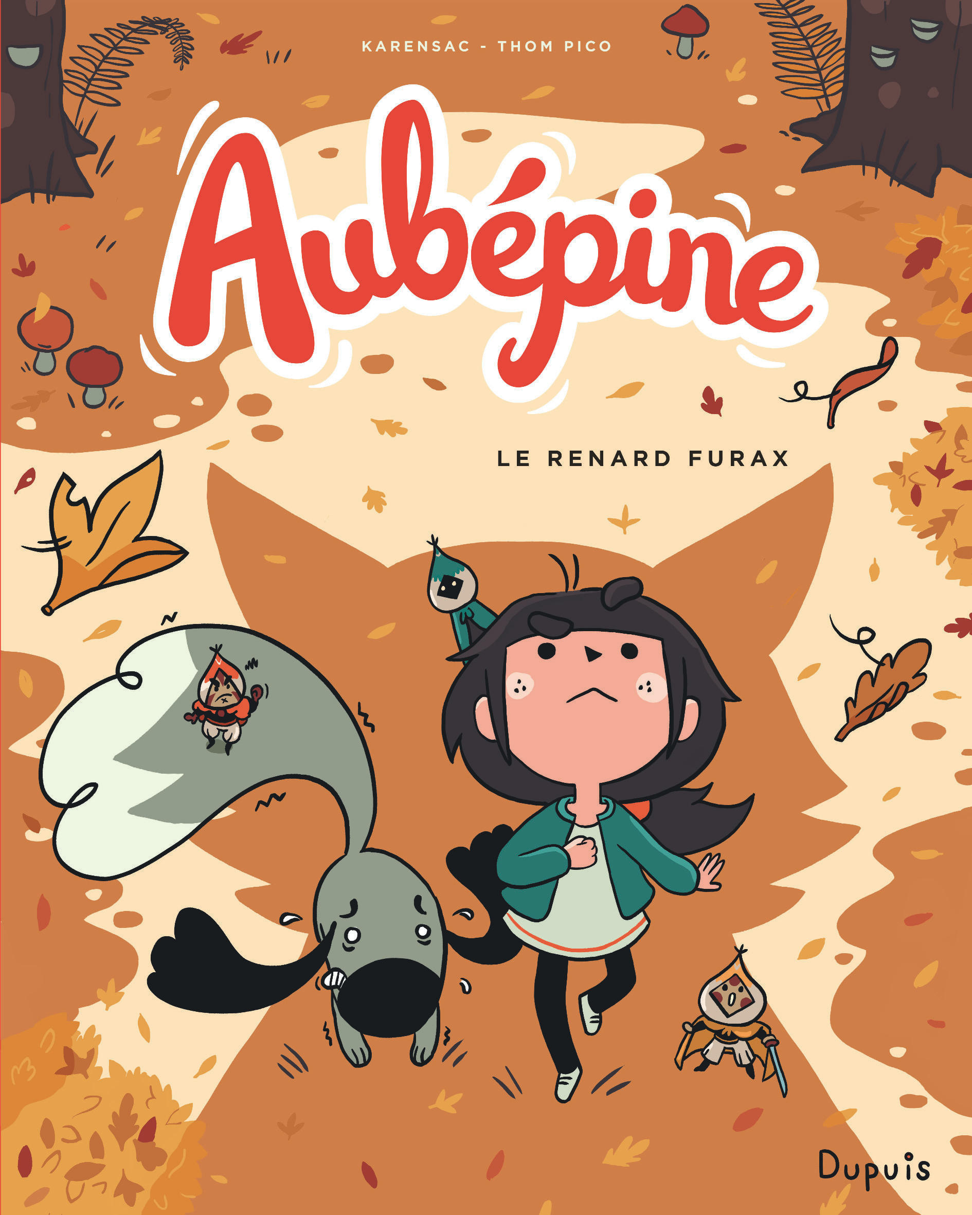 Aubépine - Tome 2 - Le renard furax -  Karensac - DUPUIS