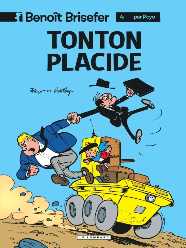 Benoît Brisefer (Lombard) - Tome 4 - Tonton Placide -  Gos - LOMBARD