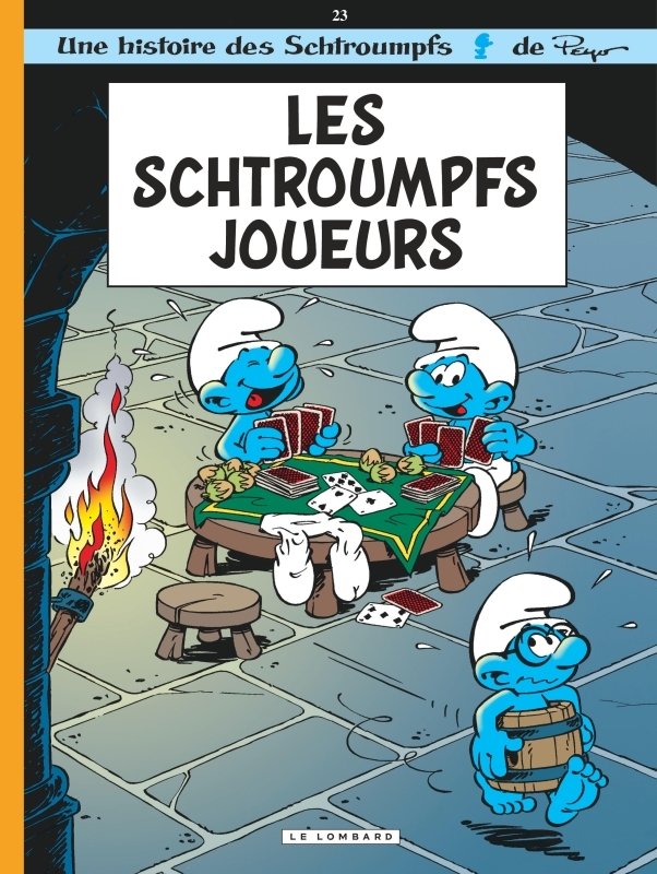 Les Schtroumpfs Lombard - Tome 23 - Les Schtroumpfs joueurs -  Borecki - LOMBARD