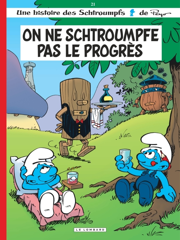 Les Schtroumpfs Lombard - Tome 21 - On ne schtroumpfe pas le progrès -  Borecki - LOMBARD