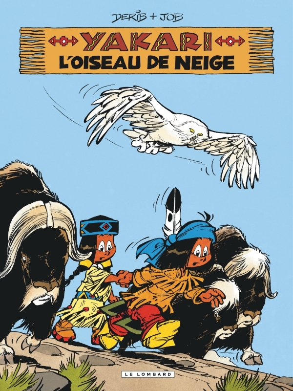 Yakari - Tome 18 - L'Oiseau de neige (version 2012) -  DERIB - LOMBARD