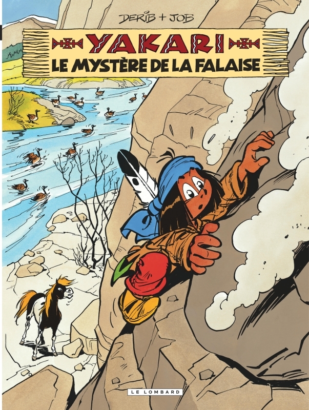 Yakari - Tome 25 - Le Mystère de la falaise (version 2012) -  Job - LOMBARD