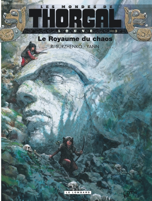 Louve - Tome 3 - Le Royaume du chaos -  Yann - LOMBARD