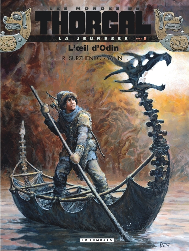 La Jeunesse de Thorgal - Tome 2 - L'Oeil d'Odin -  Yann - LOMBARD