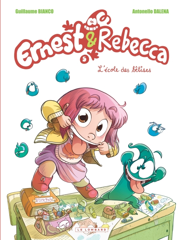 Ernest & Rebecca - Tome 5 - L'École des bêtises -  Bianco Guillaume - LOMBARD