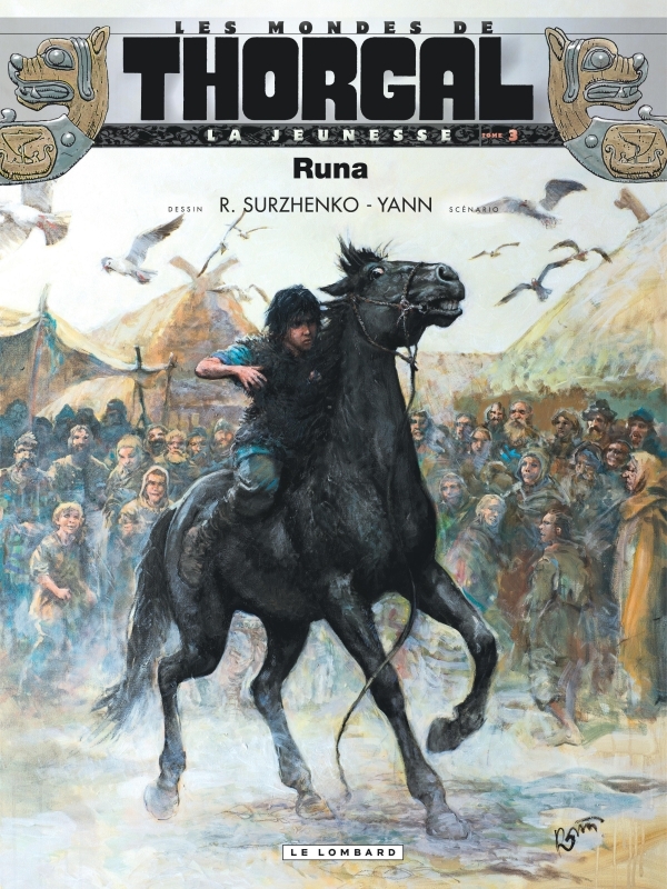 La Jeunesse de Thorgal - Tome 3 - Runa -  Yann - LOMBARD