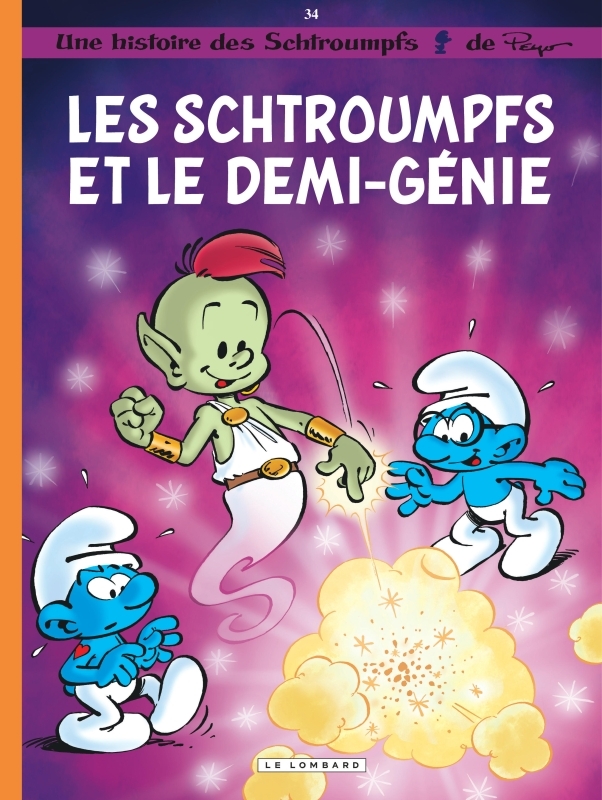 Les Schtroumpfs Lombard - Tome 34 - Les Schtroumpfs et le demi-génie -  Peyo - LOMBARD