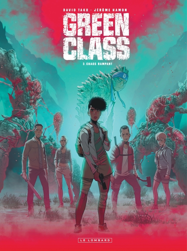 Green Class - Tome 3 - Chaos rampant -  Tako David - LOMBARD