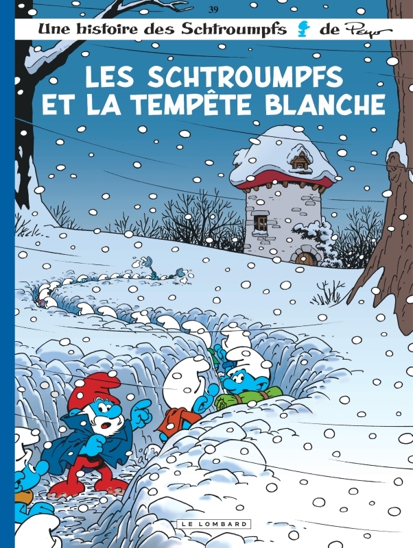 Les Schtroumpfs Lombard - Tome 39 - Les Schtroumpfs et la tempête blanche -  JOST Alain - LOMBARD