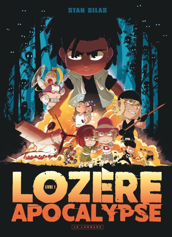 Lozère apocalypse - Tome 1 - Livre premier -  Stan Silas - LOMBARD