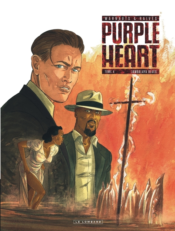 Purple Heart - Tome 4 - Jambalaya Blues -  Raives - LOMBARD