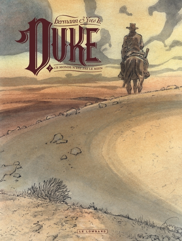 Duke - Tome 7 - Ce monde n'est pas le mien -  Yves H. - LOMBARD