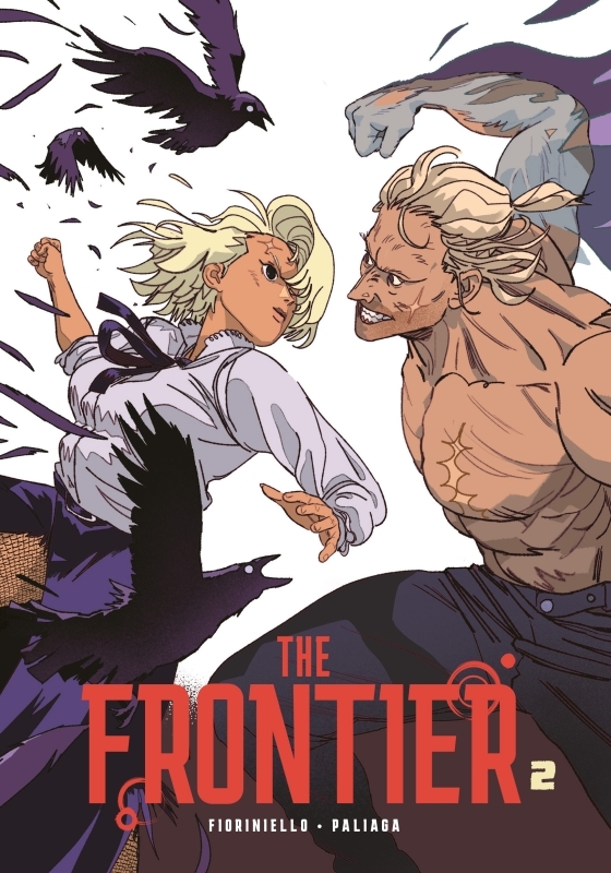 The Frontier - Tome 2 -  Fioriniello Alessio - LOMBARD