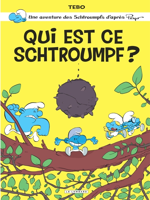 One-shot Schtroumpfs par... - Tome 1 - Qui est ce schtroumpf ? -  Tebo - LOMBARD