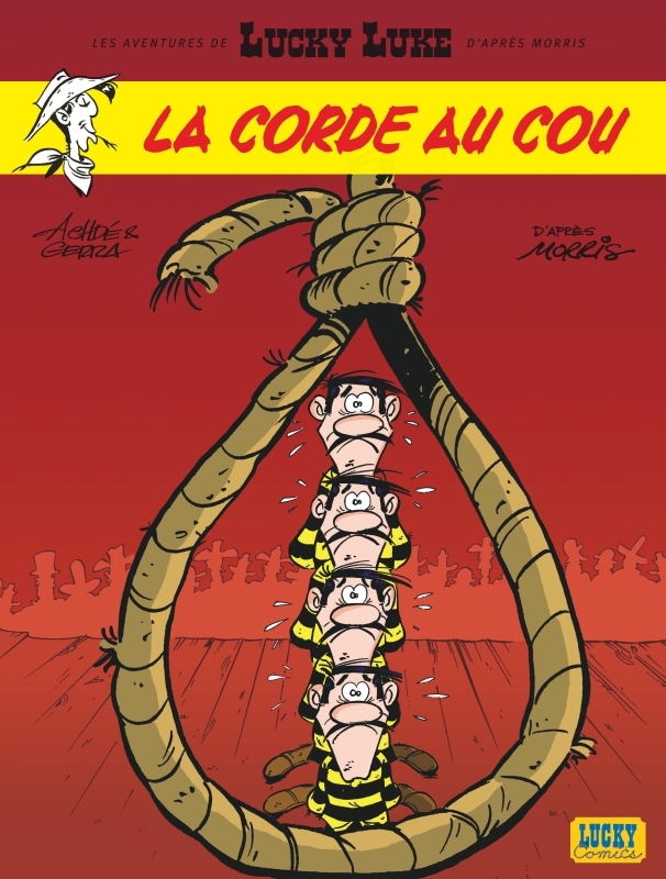 Les Aventures de Lucky Luke d'après Morris - Tome 2 - La Corde au cou -  Achdé - LUCKY