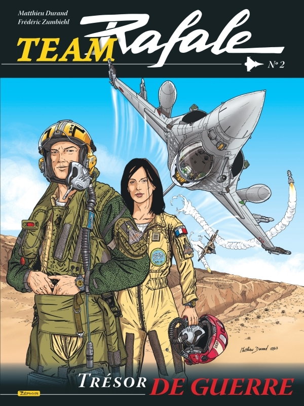 Team Rafale - Tome 2 - Trésor de guerre -  Zumbiehl Frédéric - ZEPHYR