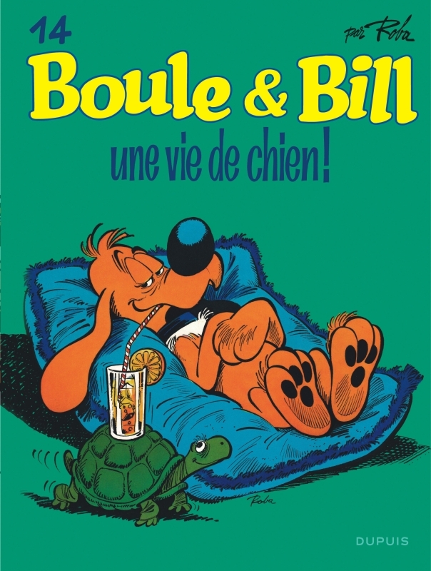 Boule et Bill - Tome 14 - Une vie de chien ! -  Roba Jean - DUPUIS