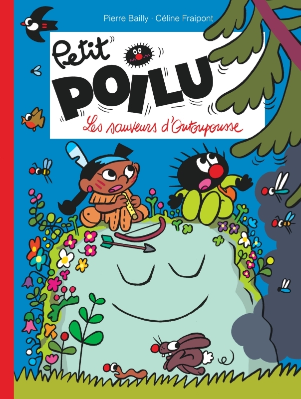 Petit Poilu - Tome 24 - Les sauveurs d'Outoupousse -  Fraipont Céline - DUPUIS