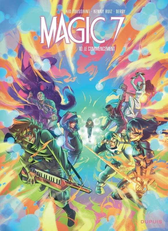 Magic 7 - Tome 10 - Le commencement -  Kid Toussaint - DUPUIS