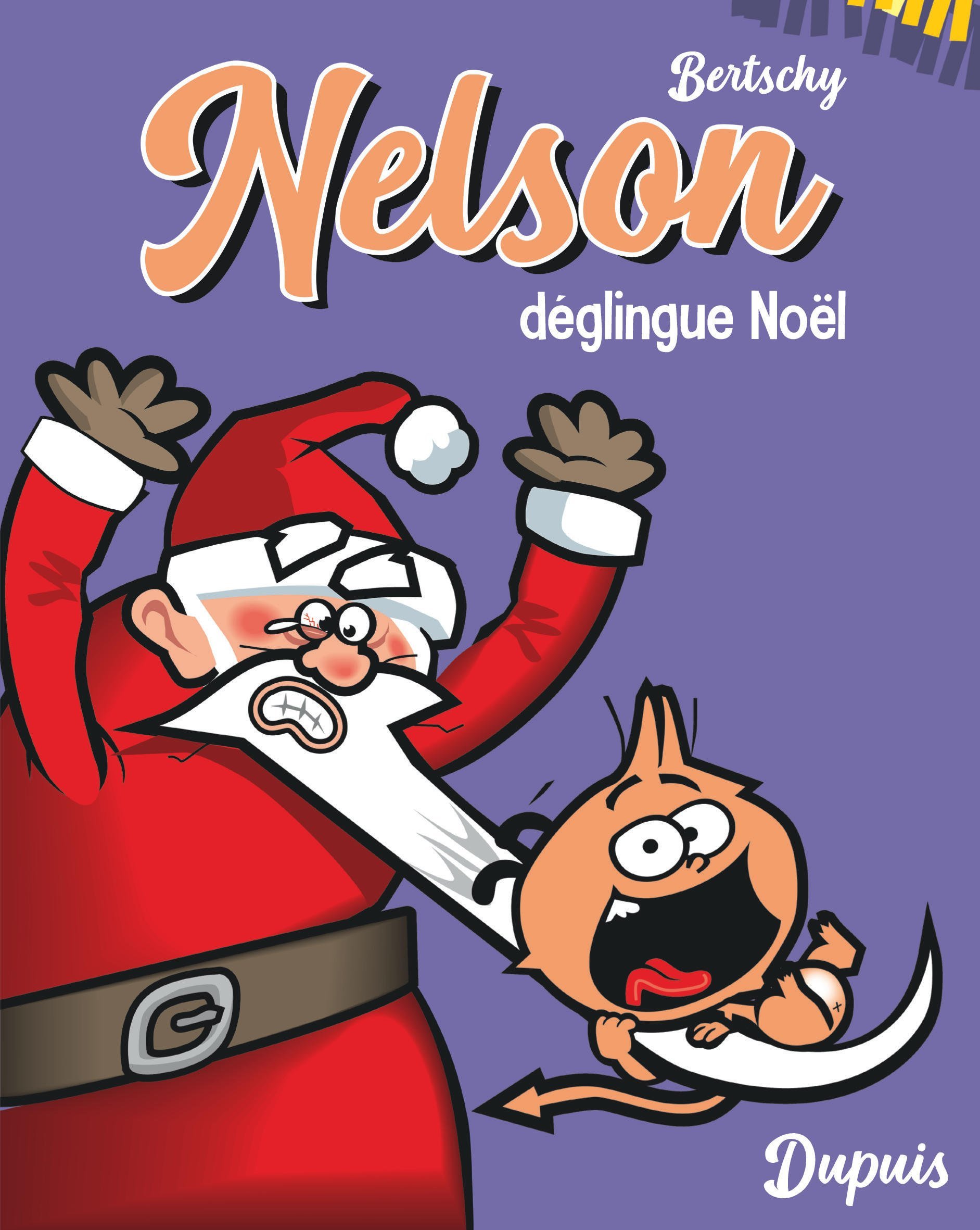 Nelson - Tome 3 - Nelson déglingue Noël -  Bertschy - DUPUIS