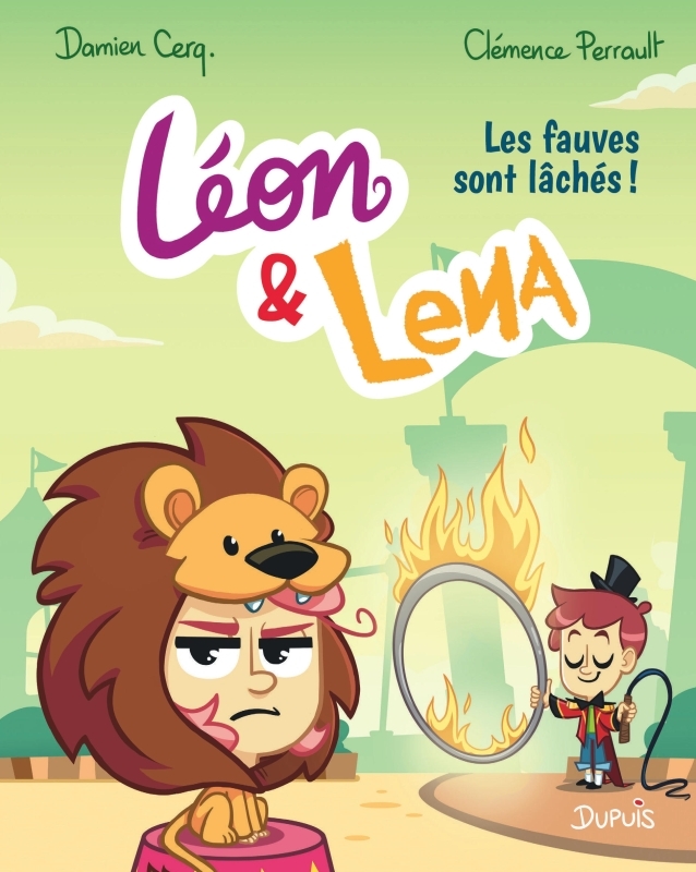 Léon et Lena - Tome 2 - Les fauves sont lâchés ! -  Perrault Clémence - DUPUIS