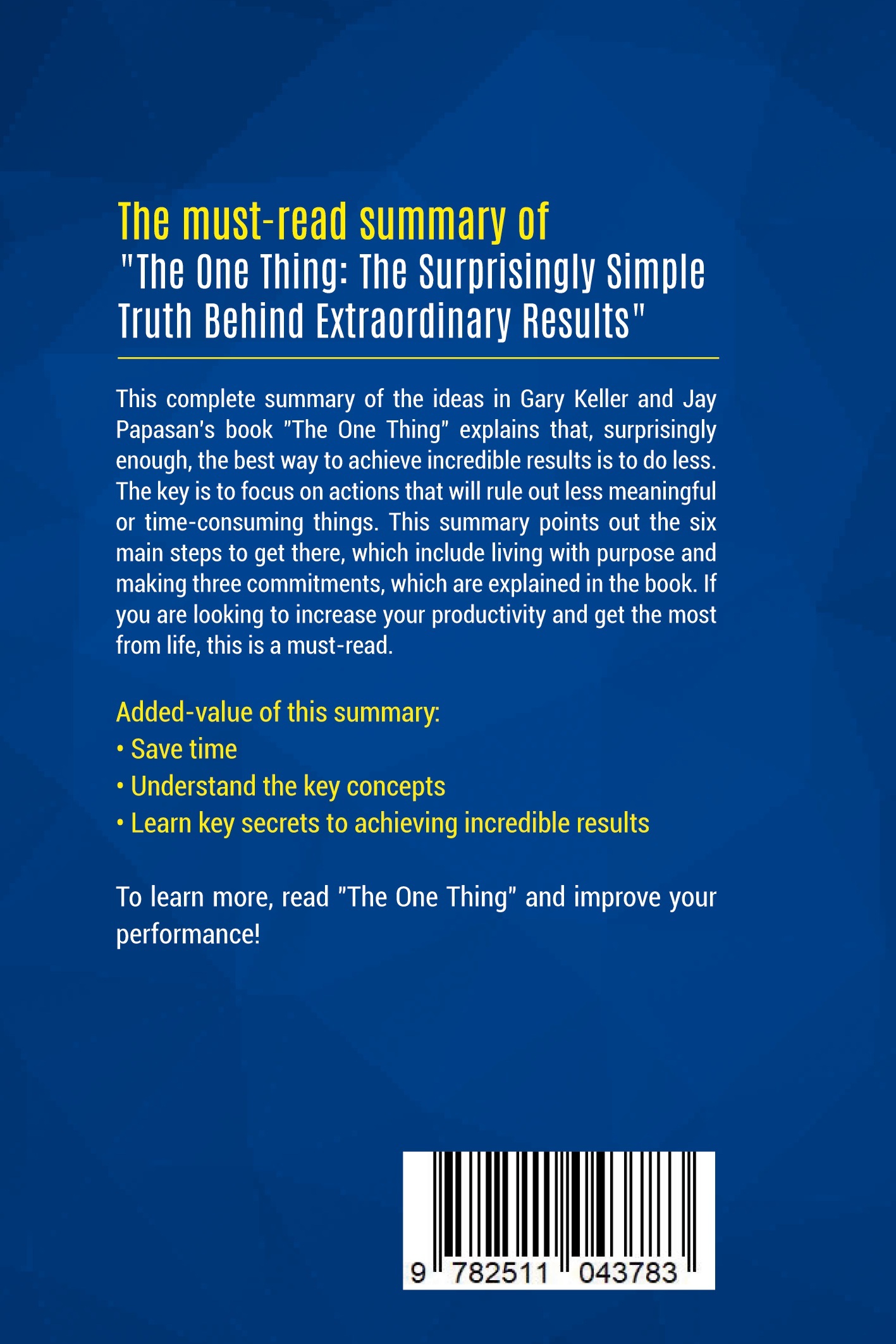 Summary: The One Thing -  BusinessNews Publishing - BUSI BOOK SUM